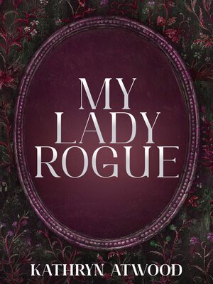 My Lady Rogue - ebook